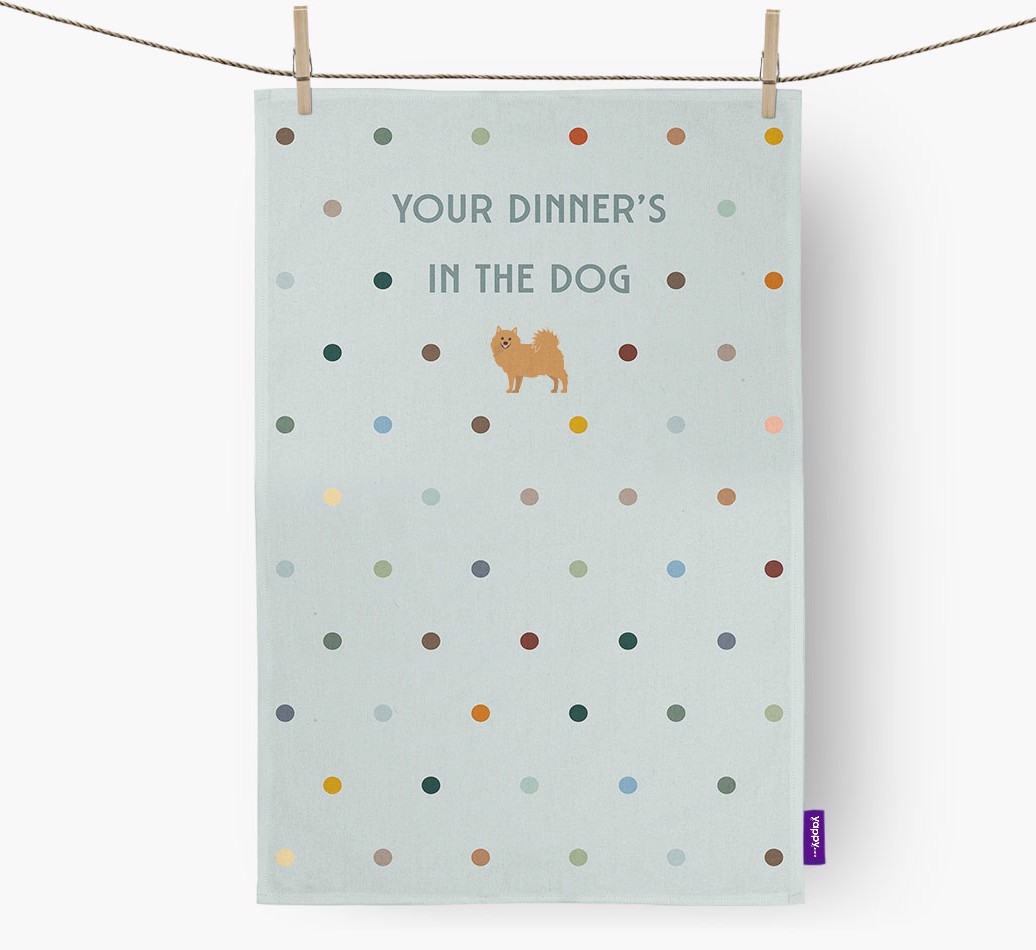 ‘Your Dinner's in The Dog’ - Tea towel with {breedFullName} Icon