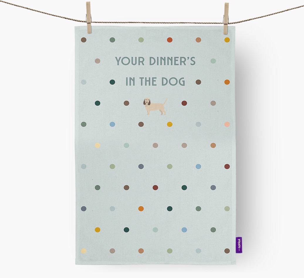 ‘Your Dinner's in The Dog’ - Tea towel with {breedFullName} Icon
