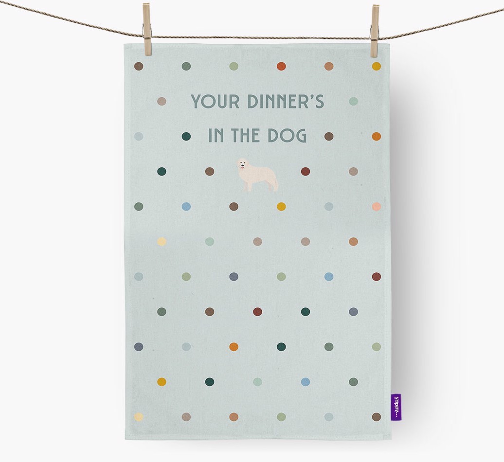 ‘Your Dinner's in The Dog’ - Tea towel with {breedFullName} Icon