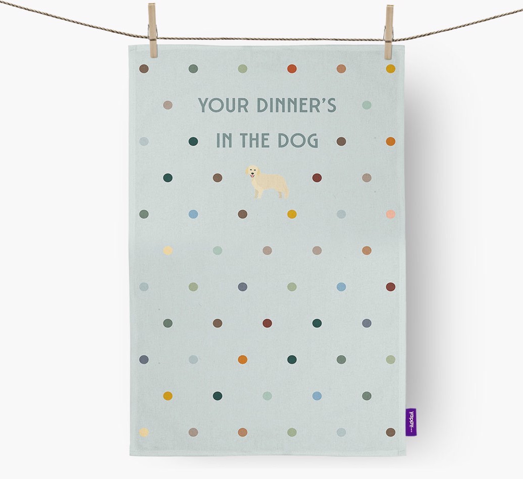 ‘Your Dinner's in The Dog’ - Tea towel with {breedFullName} Icon