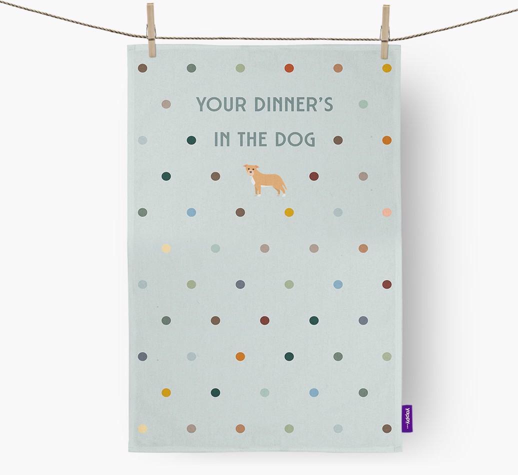‘Your Dinner's in The Dog’ - Dish Towel with {breedFullName} Icon