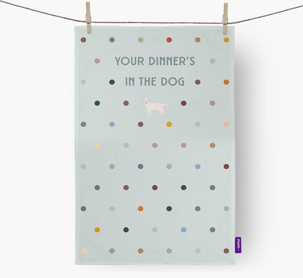 ‘Your Dinner's in The Dog’ - Dish Towel with {breedFullName} Icon