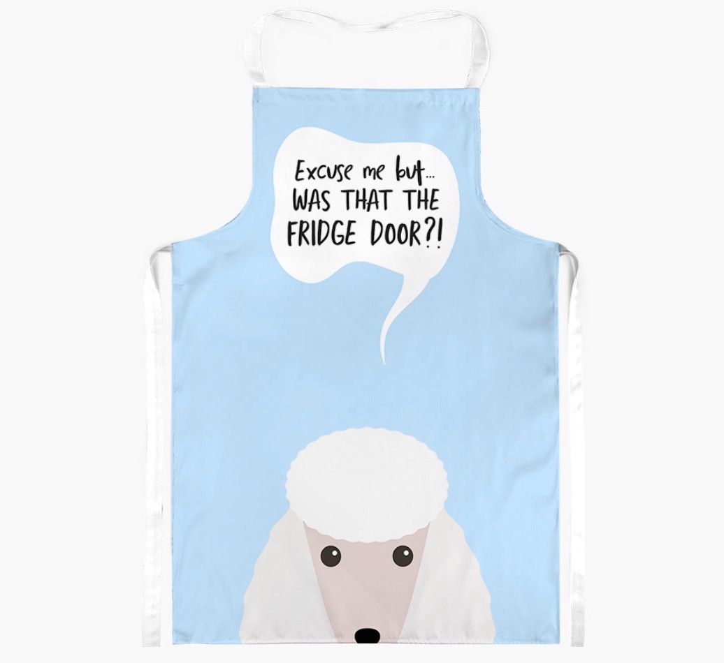Was That The Fridge Door: Personalised {breedFullName} Apron