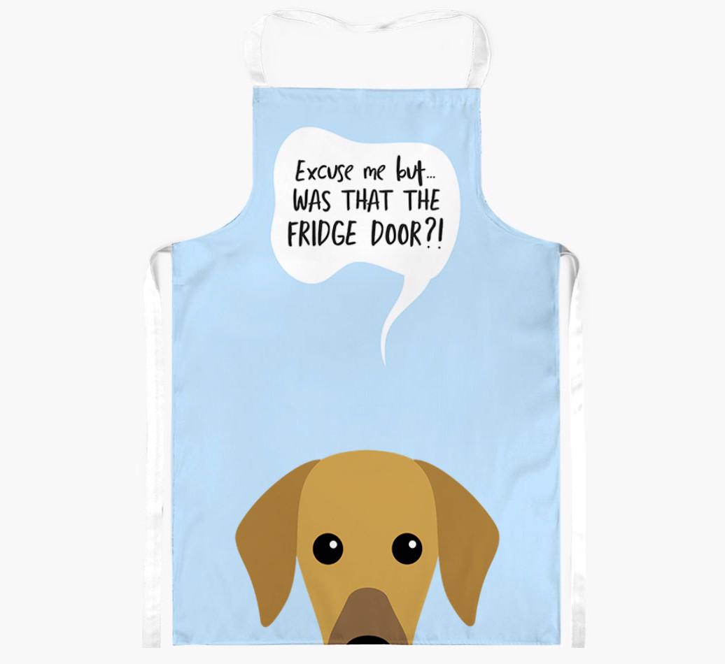 Was That The Fridge Door: Personalized {breedFullName} Apron