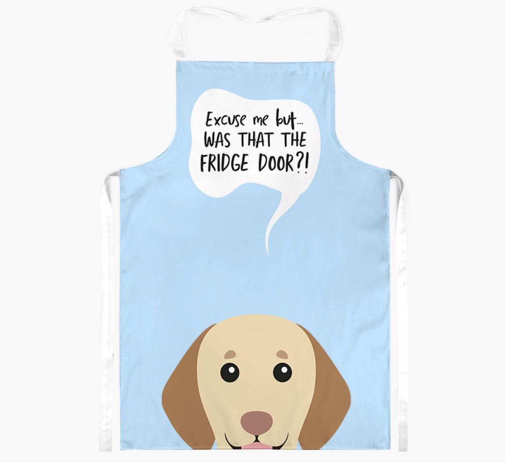 Was That The Fridge Door: Personalized {breedFullName} Apron