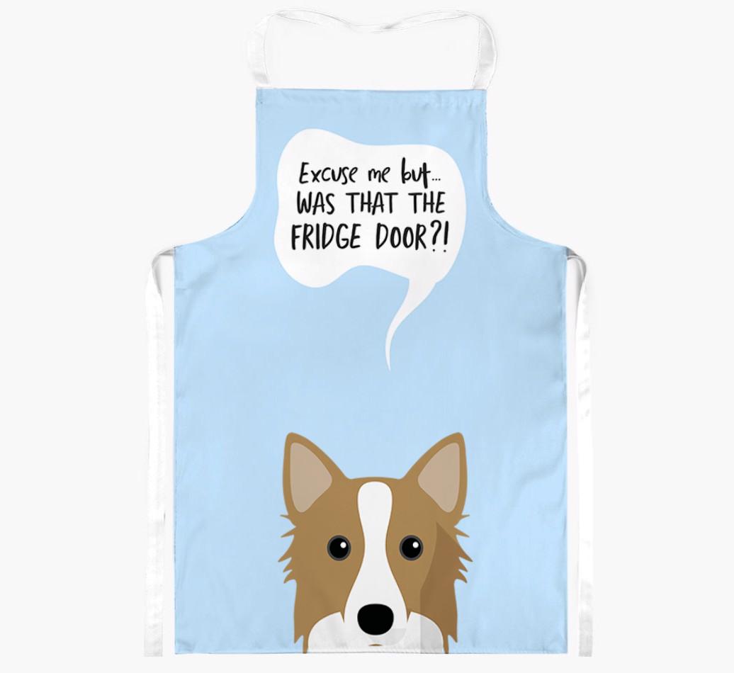 Was That The Fridge Door: Personalized {breedFullName} Apron