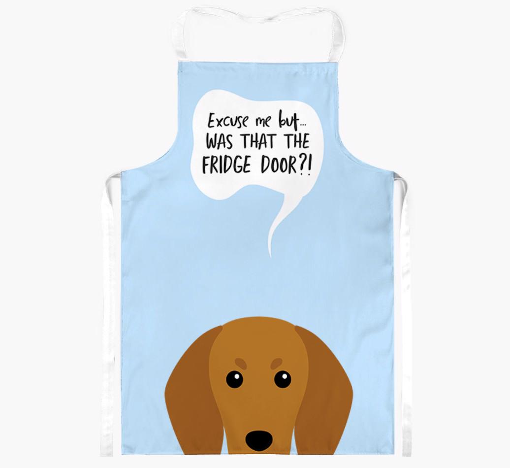 Was That The Fridge Door: Personalized {breedFullName} Apron