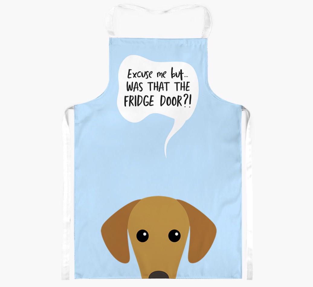 Was That The Fridge Door: Personalized {breedFullName} Apron