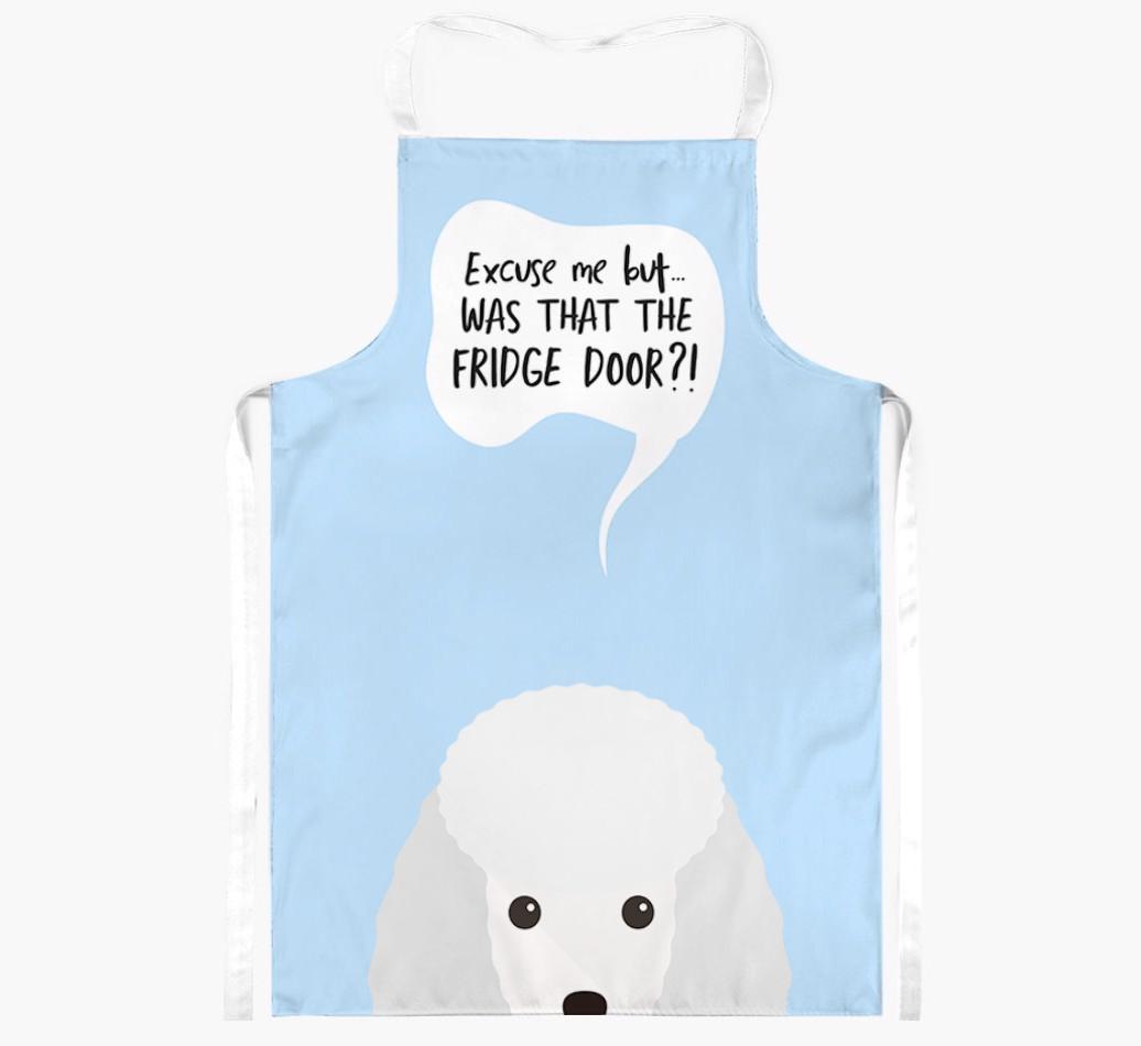 Was That The Fridge Door: Personalized {breedFullName} Apron