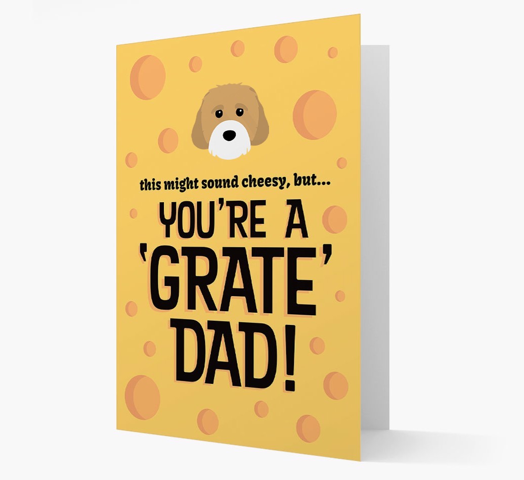 'You're A 'Grate' Dad!' - Personalised {breedFullName} Card