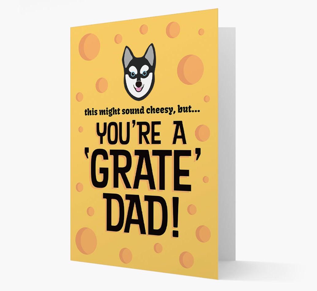 'You're A 'Grate' Dad!' - Personalised {breedFullName} Card
