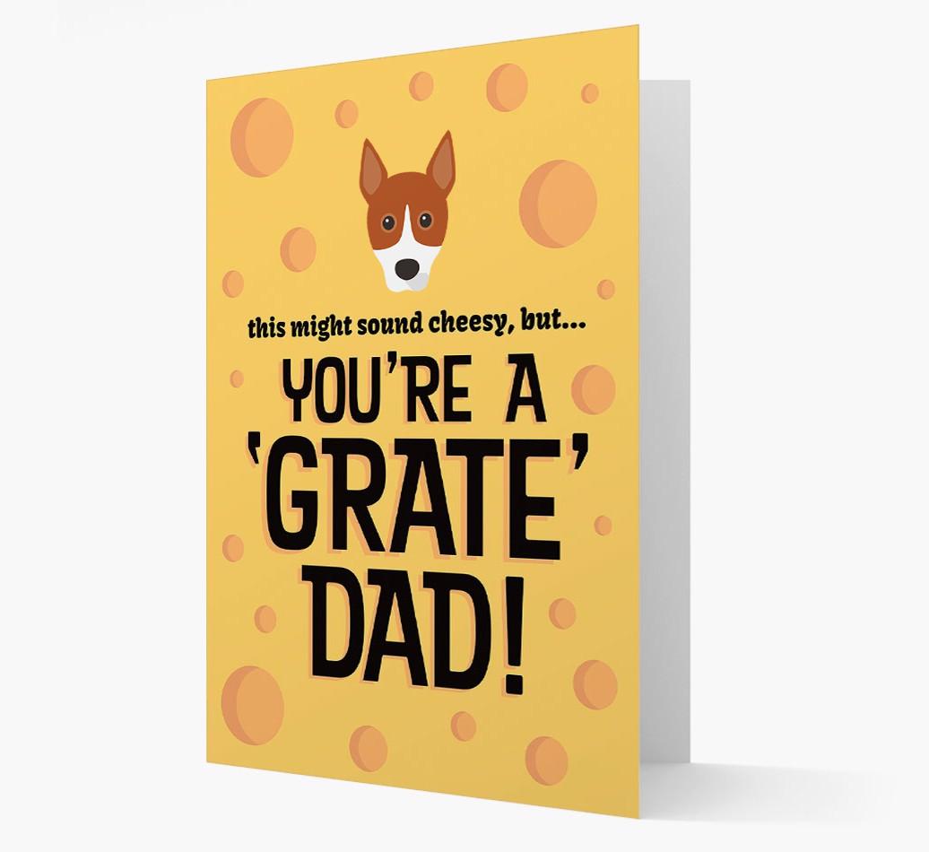'You're A 'Grate' Dad!' - Personalised {breedFullName} Card