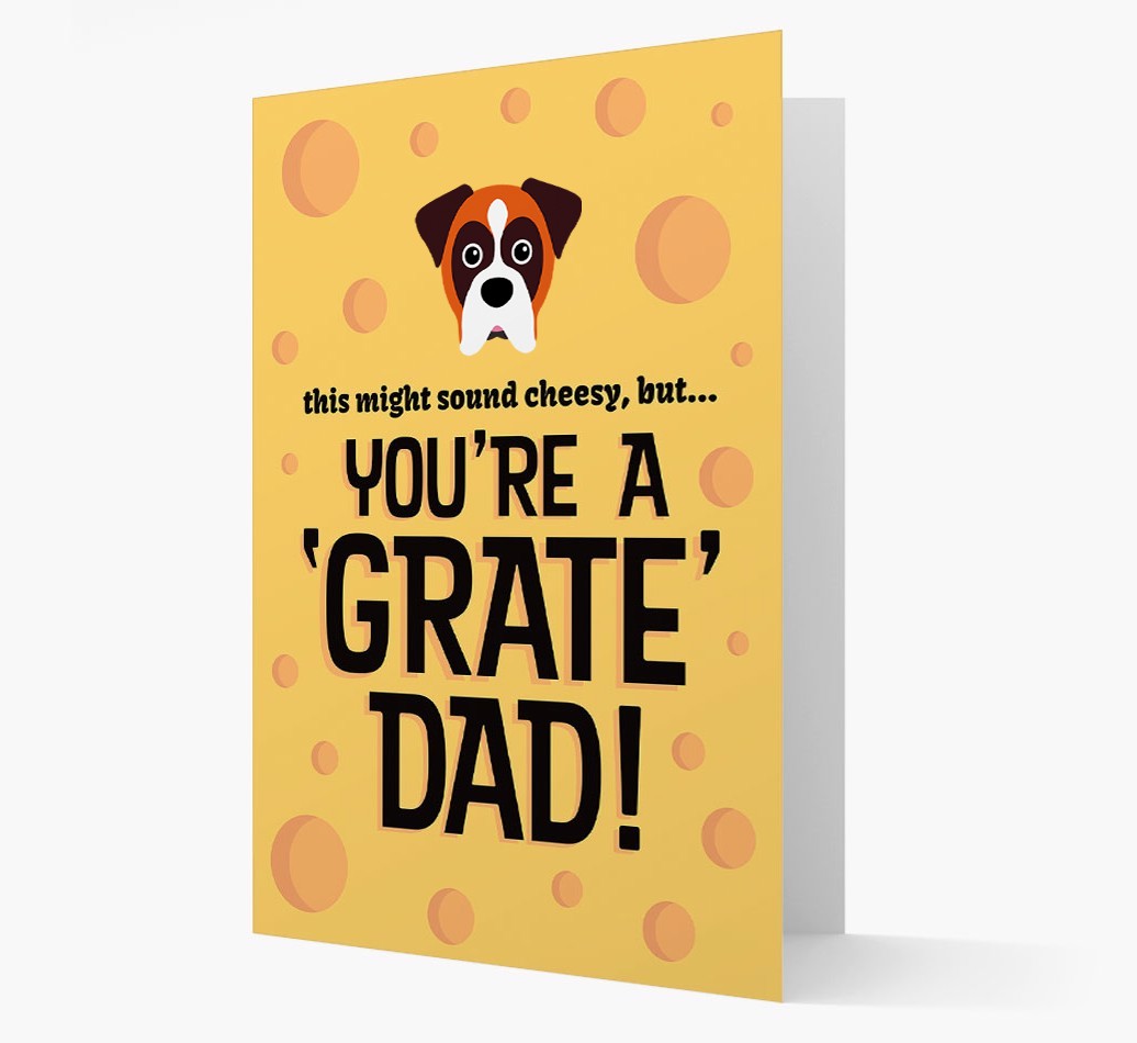 'You're A 'Grate' Dad!' - Personalised {breedFullName} Card