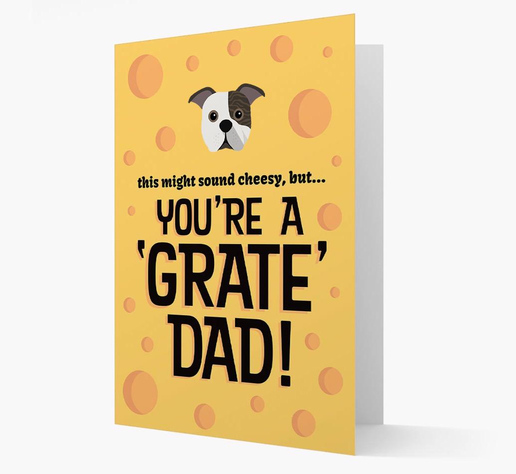 'You're A 'Grate' Dad!' - Personalised {breedFullName} Card