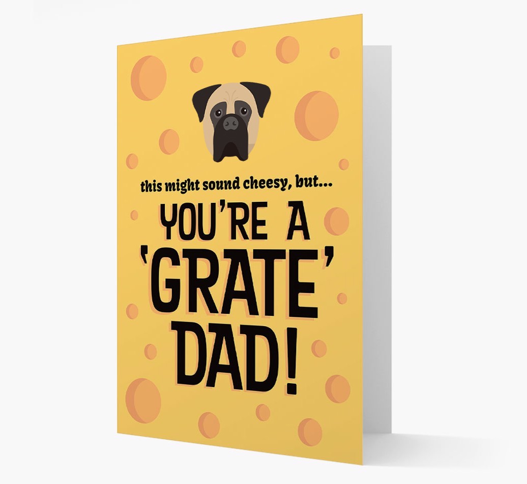 'You're A 'Grate' Dad!' - Personalised {breedFullName} Card