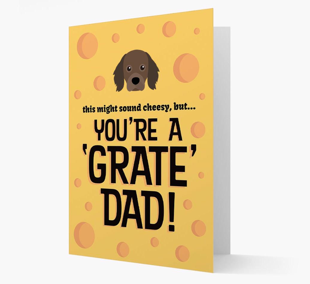 'You're A 'Grate' Dad!' - Personalised {breedFullName} Card