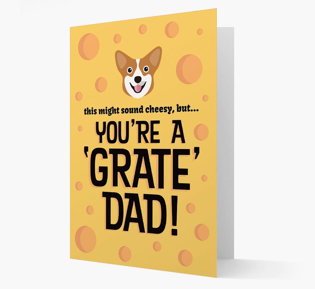 'You're A 'Grate' Dad!' - Personalised {breedFullName} Card