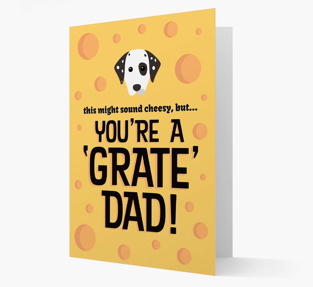 'You're A 'Grate' Dad!' - Personalised {breedFullName} Card