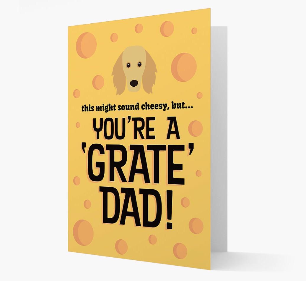 'You're A 'Grate' Dad!' - Personalised {breedFullName} Card