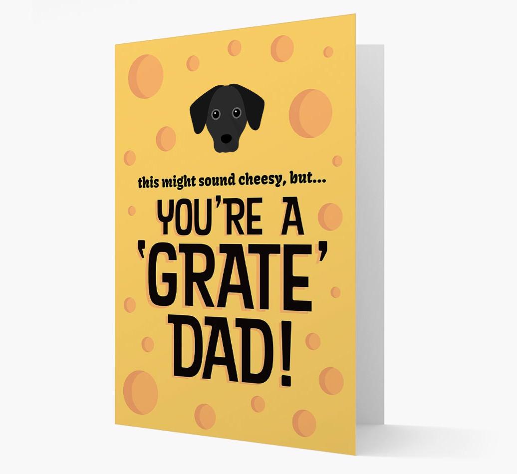 'You're A 'Grate' Dad!' - Personalised {breedFullName} Card