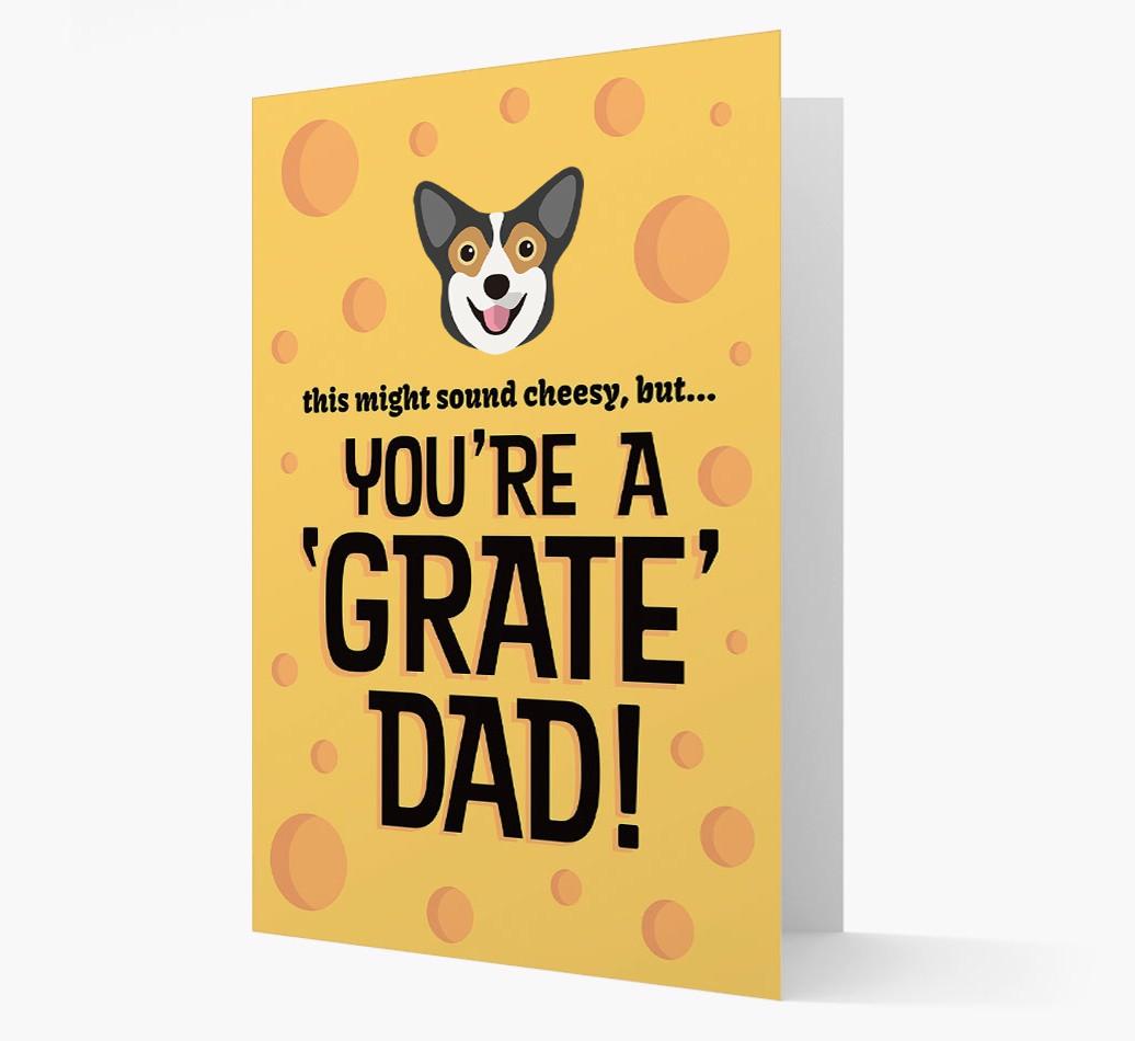 'You're A 'Grate' Dad!' - Personalised {breedFullName} Card