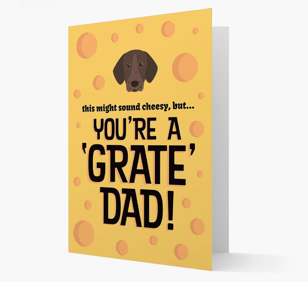 'You're A 'Grate' Dad!' - Personalised {breedFullName} Card