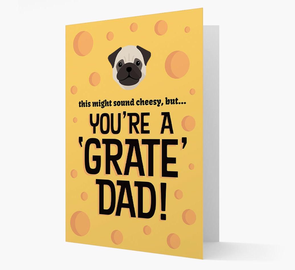 'You're A 'Grate' Dad!' - Personalised {breedFullName} Card