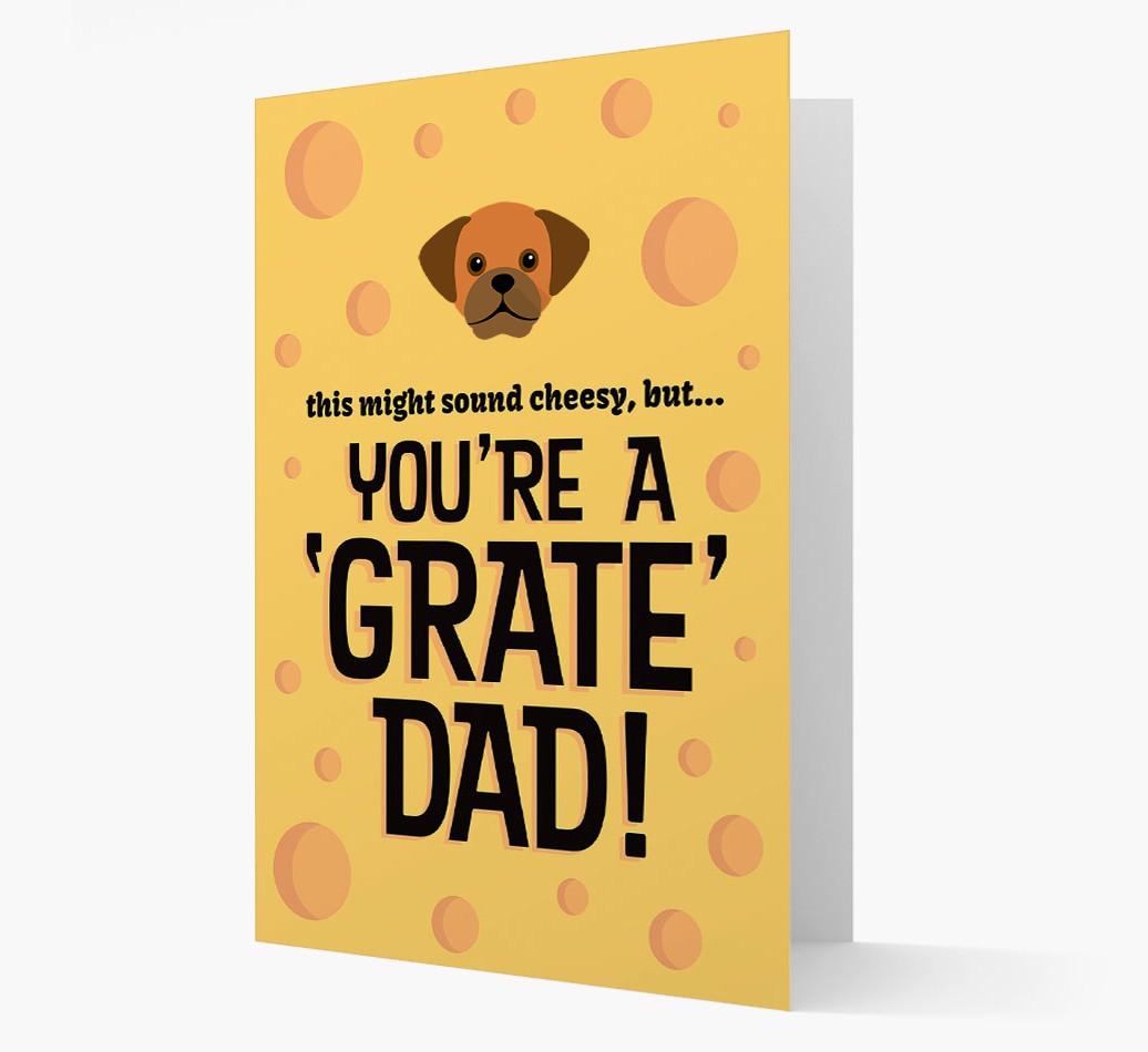 'You're A 'Grate' Dad!' - Personalised {breedFullName} Card