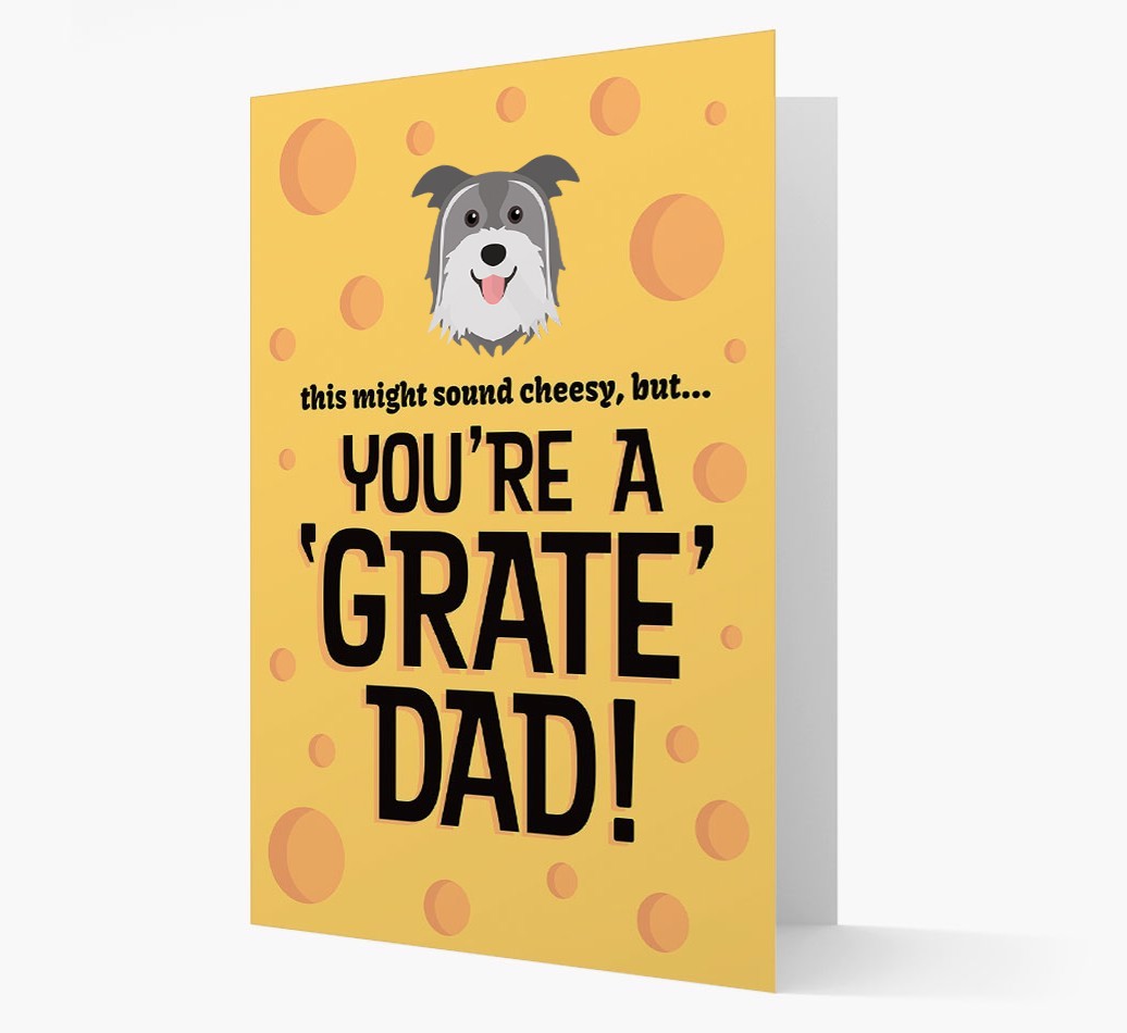 'You're A 'Grate' Dad!' - Personalised {breedFullName} Card