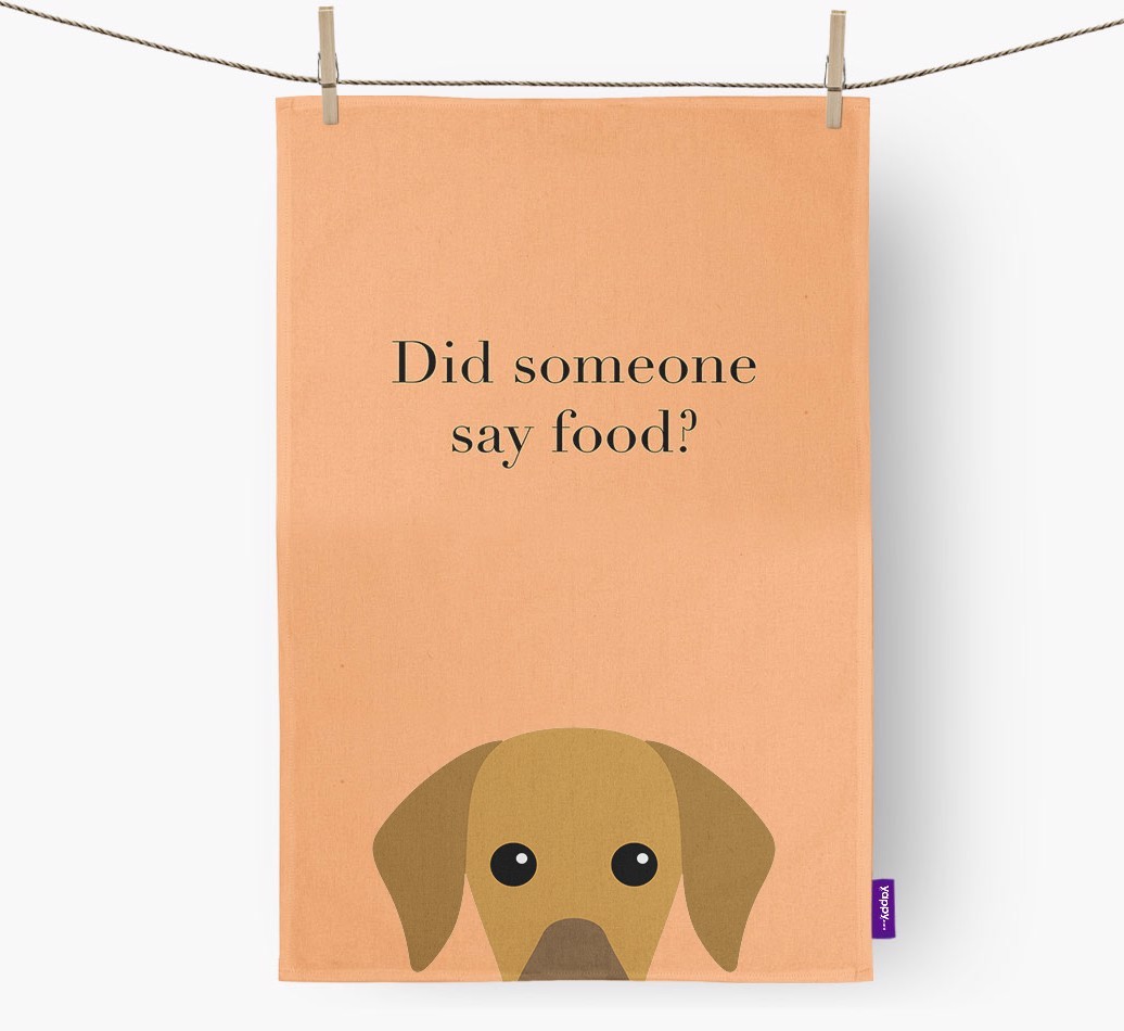 Did Someone Say Food Tea Towel