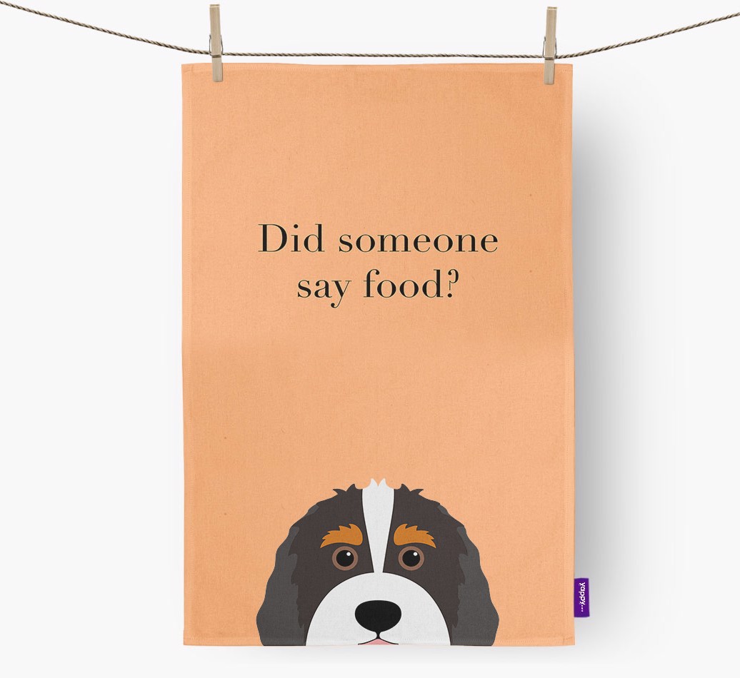Did Someone Say Food Tea Towel