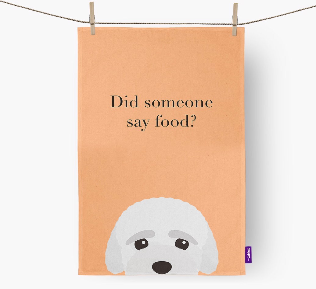 Did Someone Say Food Tea Towel