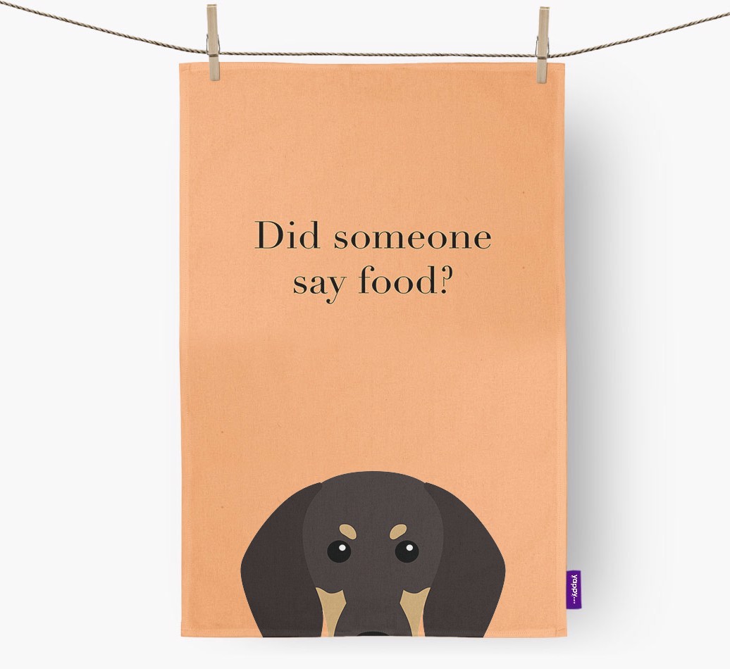 Did Someone Say Food Tea Towel