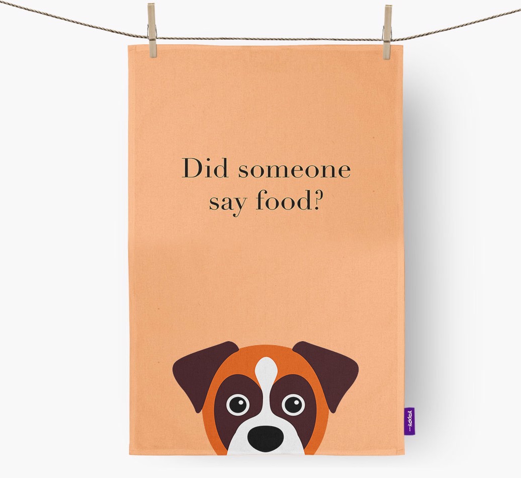 Did Someone Say Food Tea Towel