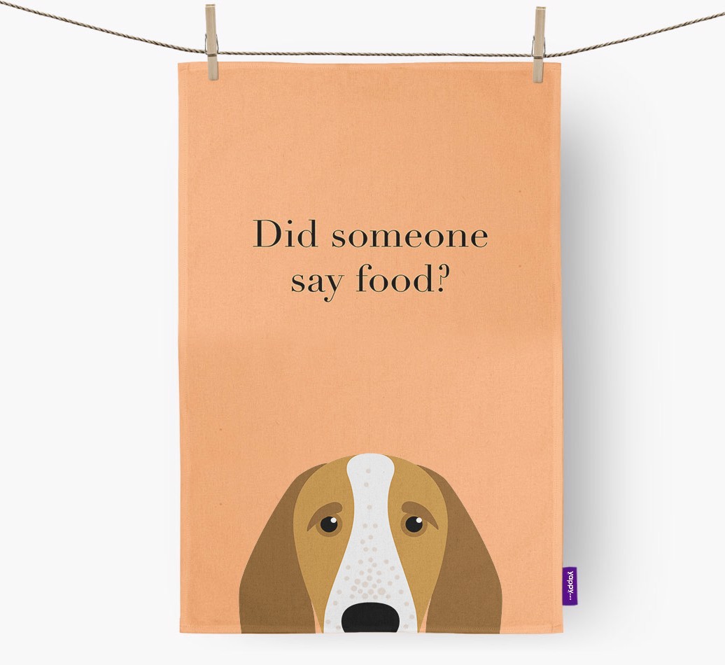 Did Someone Say Food Tea Towel