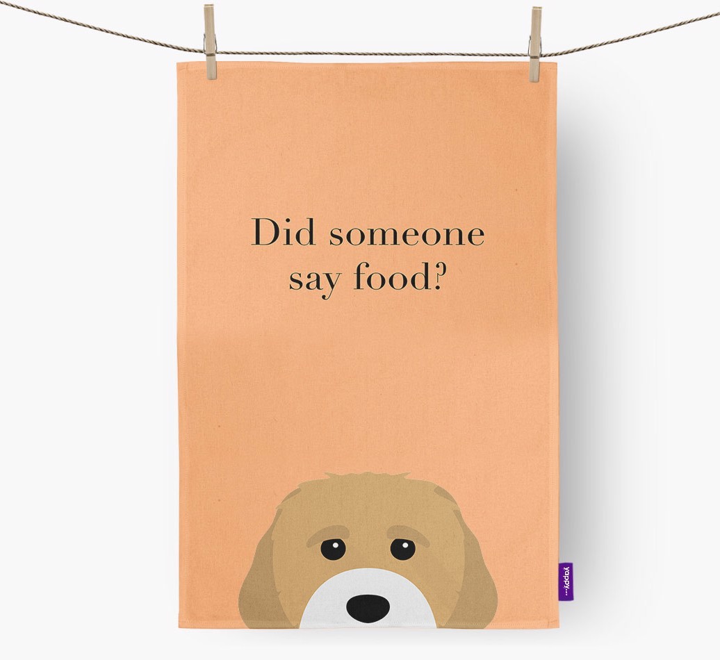 Did Someone Say Food Tea Towel