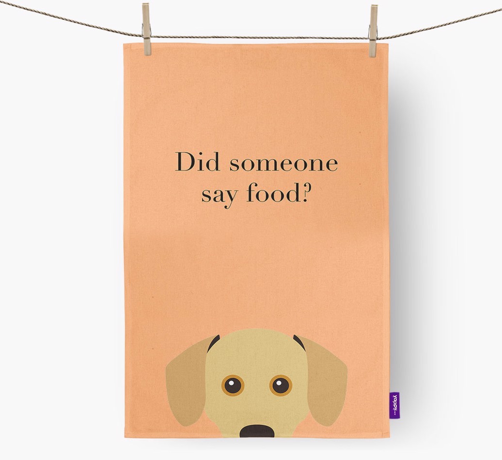 Did Someone Say Food Tea Towel