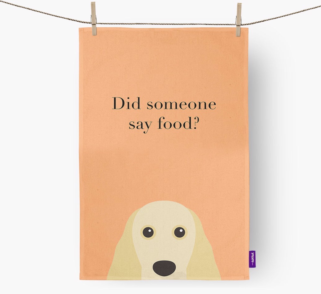 Did Someone Say Food Tea Towel