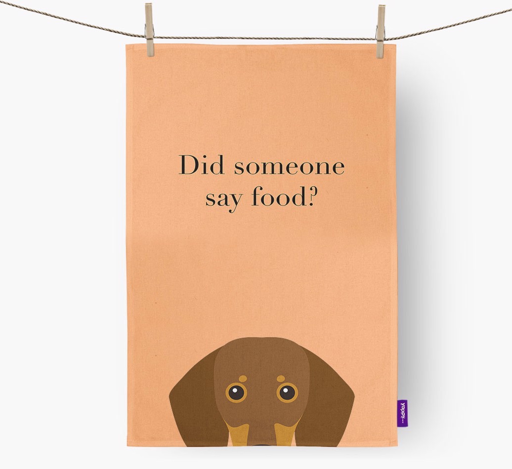 Did Someone Say Food Tea Towel