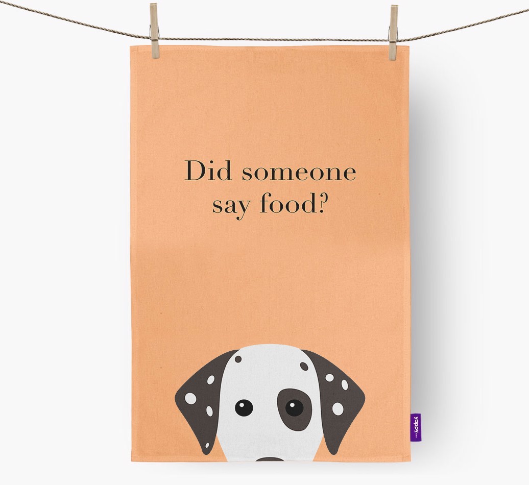 Did Someone Say Food Tea Towel