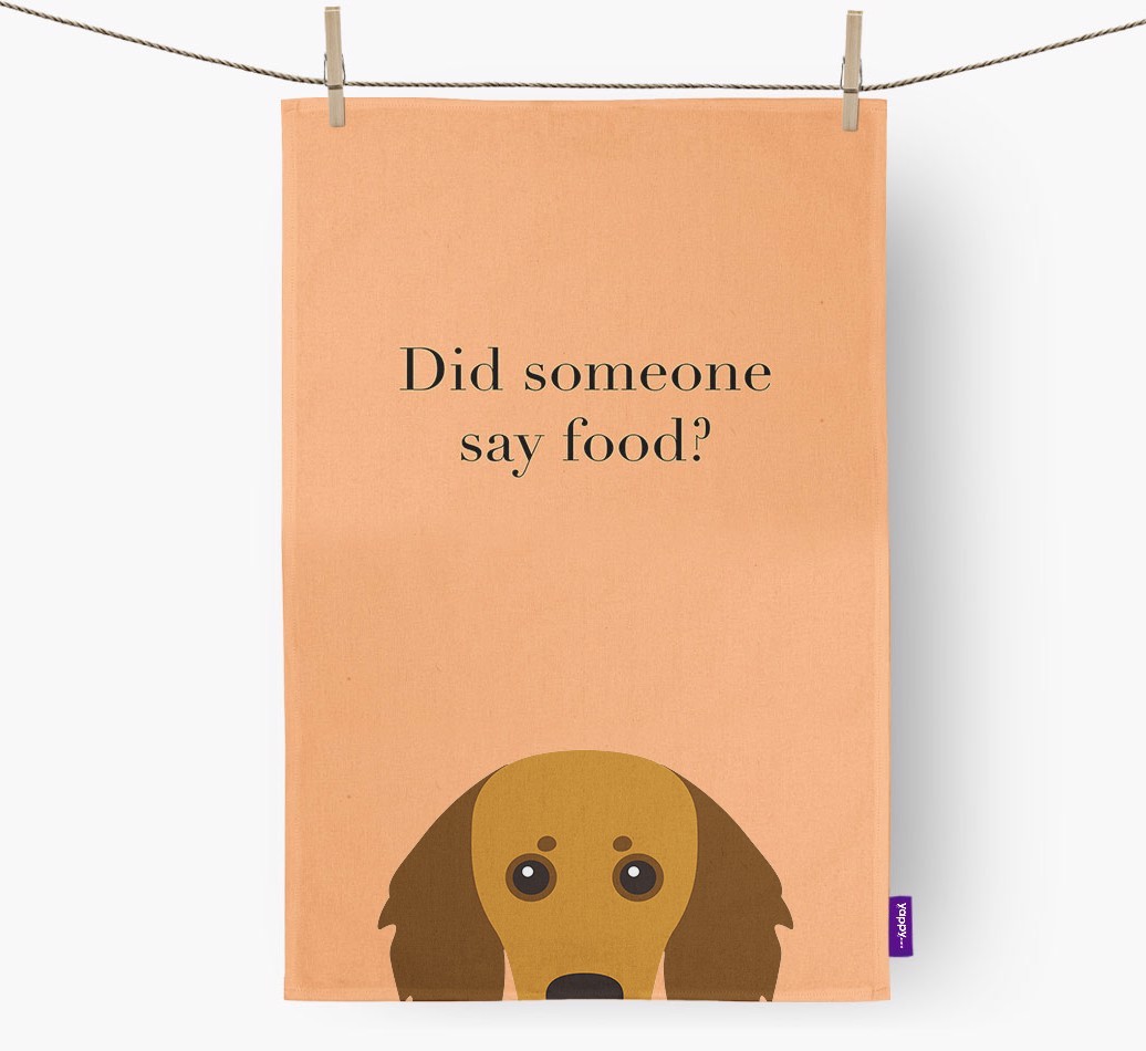 Did Someone Say Food Tea Towel