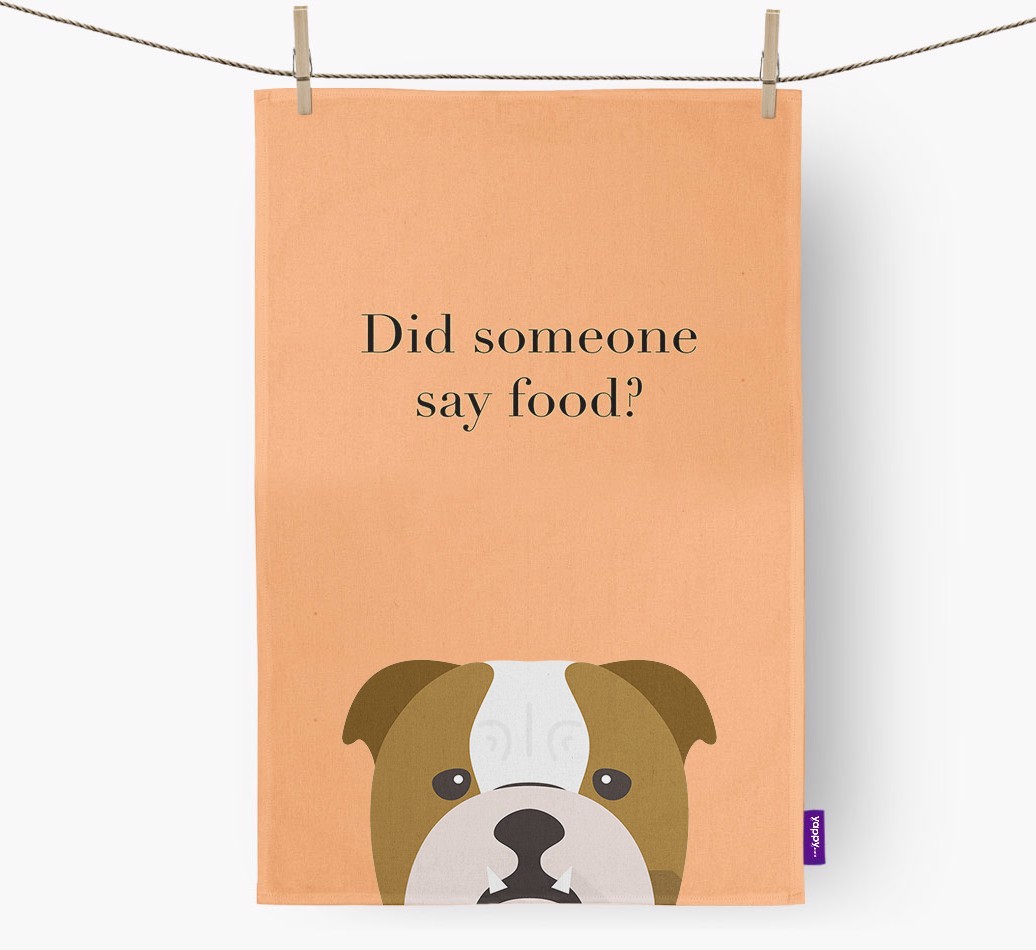 Did Someone Say Food Tea Towel
