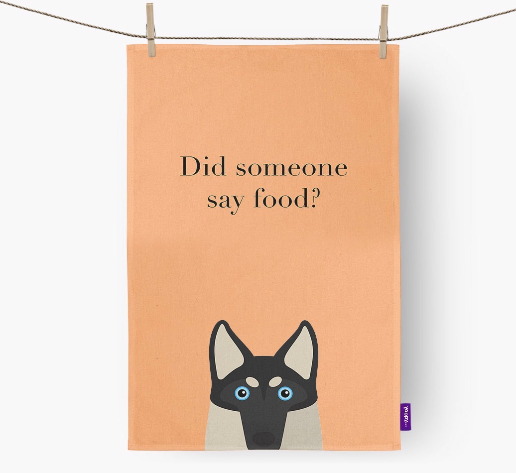 Did Someone Say Food Tea Towel