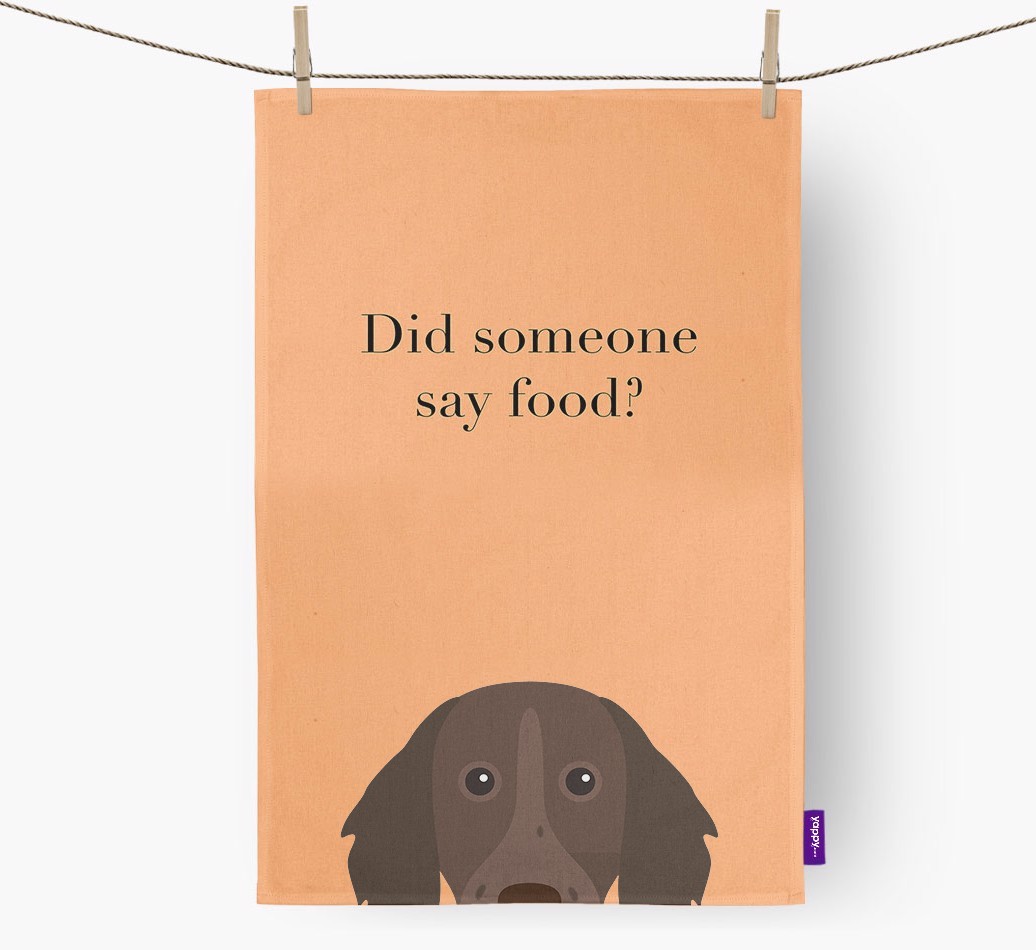 Did Someone Say Food Tea Towel