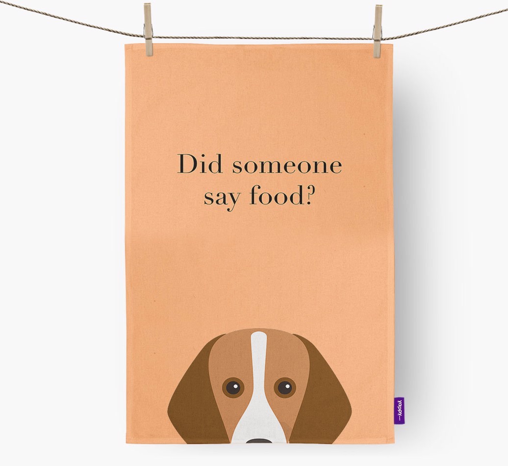 Did Someone Say Food Tea Towel