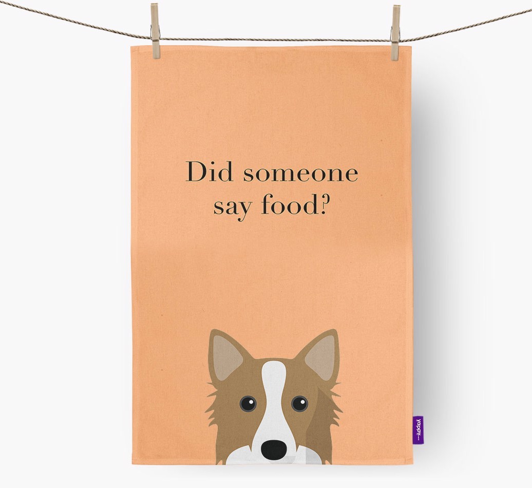 Did Someone Say Food Tea Towel