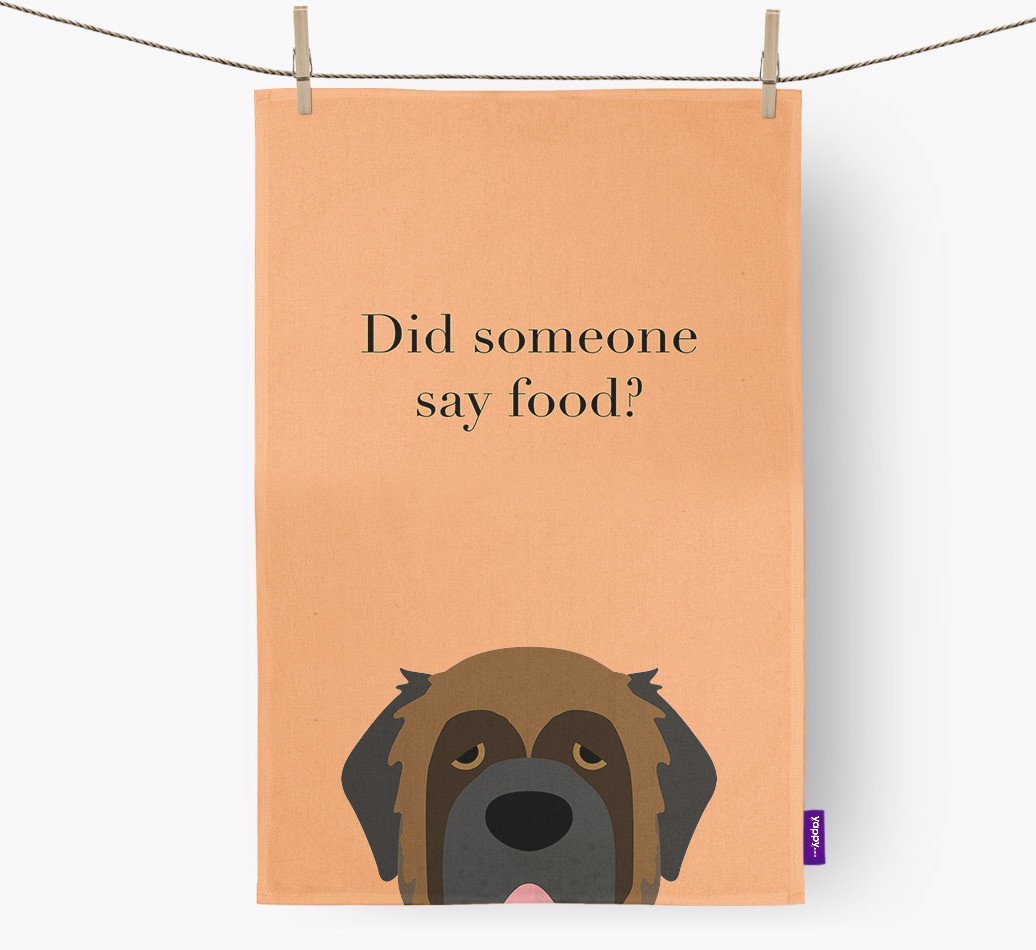 Did Someone Say Food Tea Towel