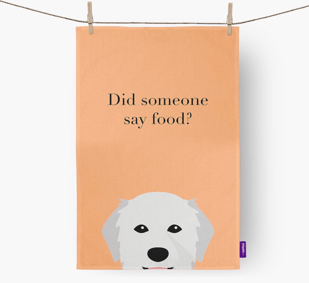 Did Someone Say Food Tea Towel