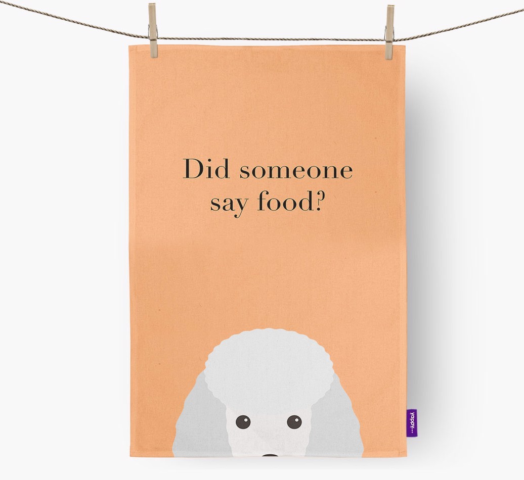 Did Someone Say Food Tea Towel