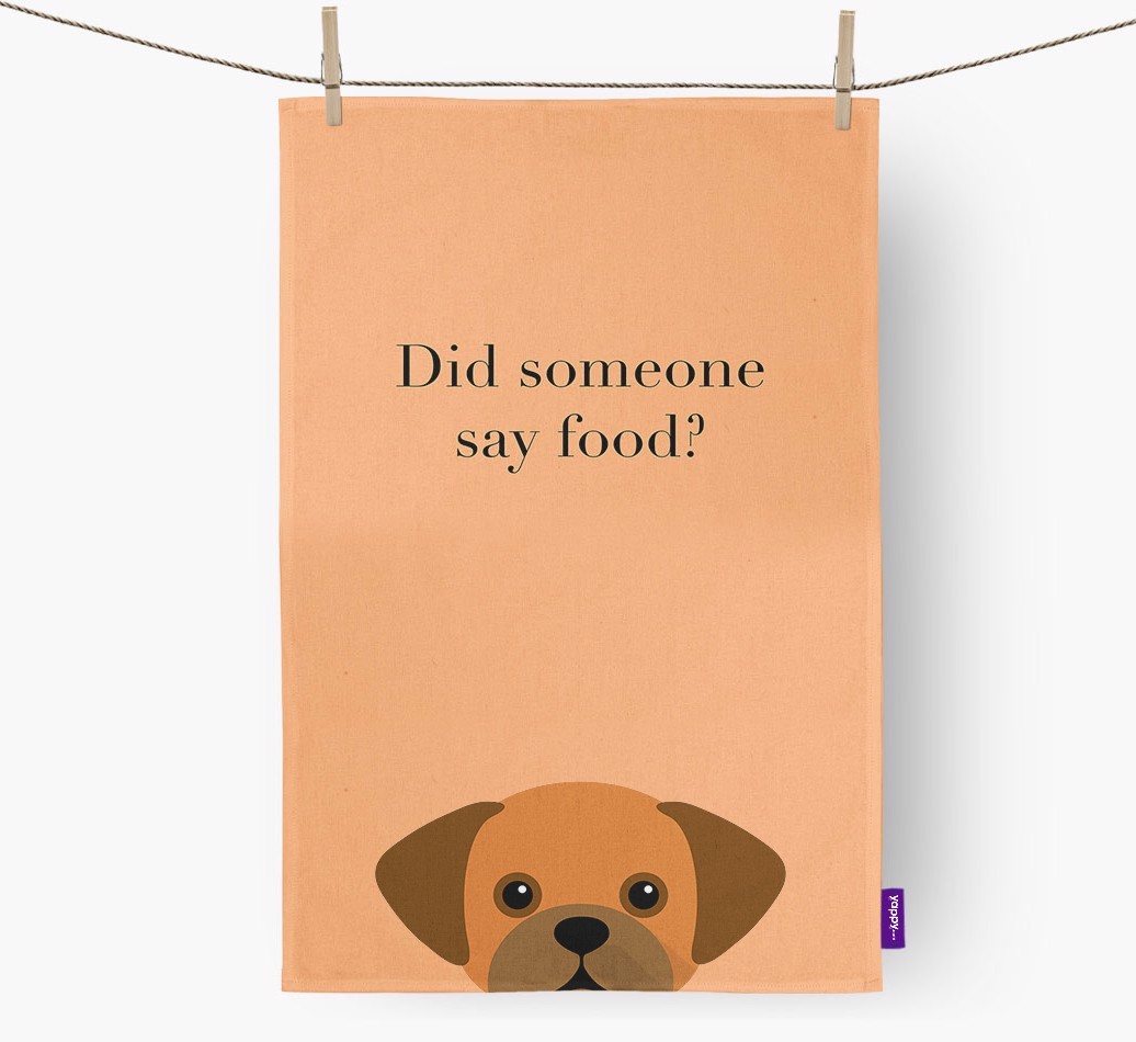 Did Someone Say Food Tea Towel